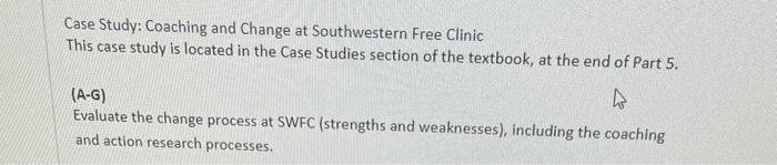 Case Study: Coaching and Change at Southwestern