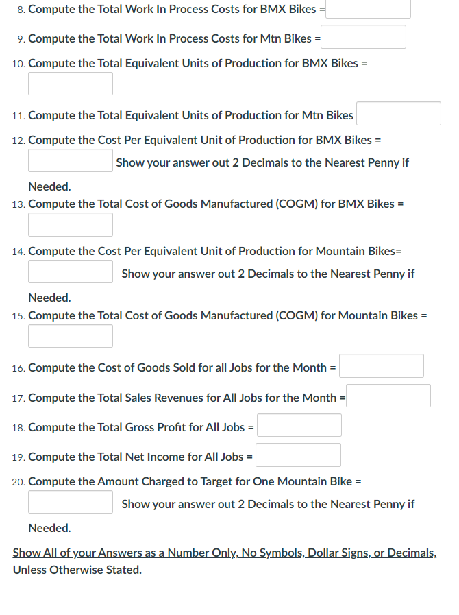 Use the following Information to Answer the