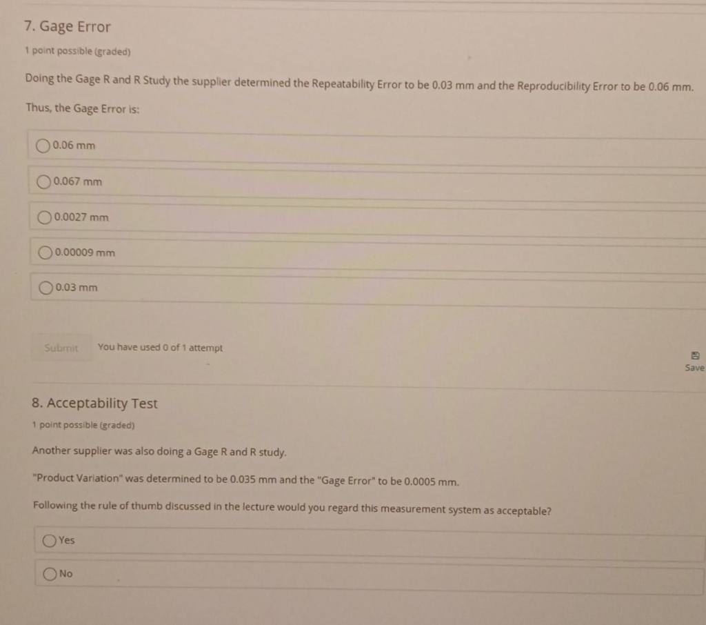 7. Gage Error 1 point possible (graded) Doing the