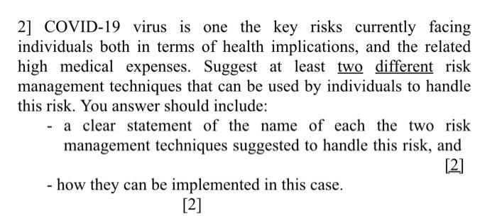 2] COVID-19 virus is one the key risks currently