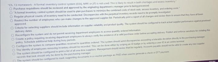 "Ch 13 Homework. A formal inventory control