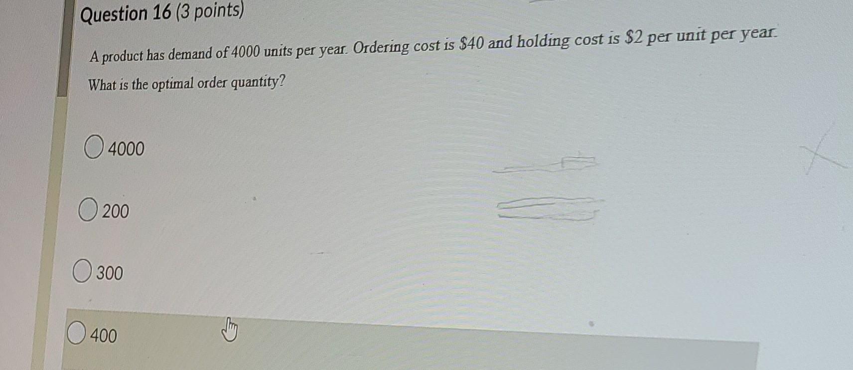 A product has demand of 4000 units per year.