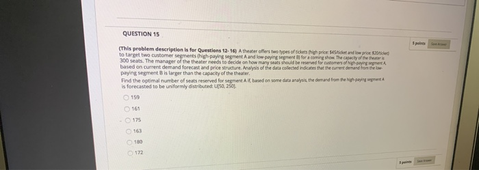 QUESTION 15 5 points (This problem description is