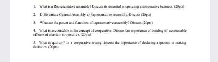 1. What is a Representative assembly? Discuss its