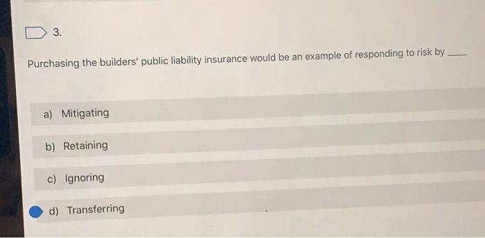3. Purchasing the builders' public liability