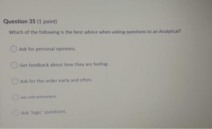 Question 35 (1 point) Which of the following is