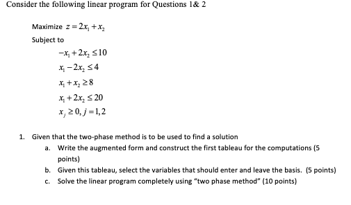 Consider the following linear program for