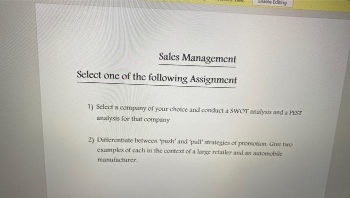 Enable Editing Sales Management Select one of the