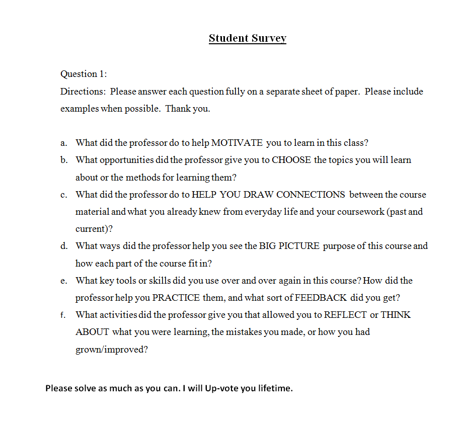 Student Survey Question 1: Directions: Please