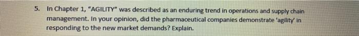 5. In Chapter 1, "AGILITY" was described as an