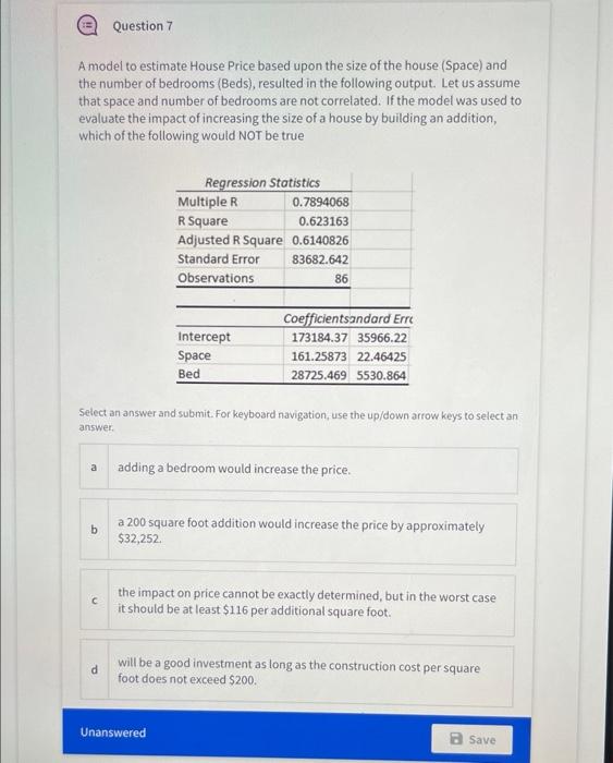 Question 7 A model to estimate House Price based