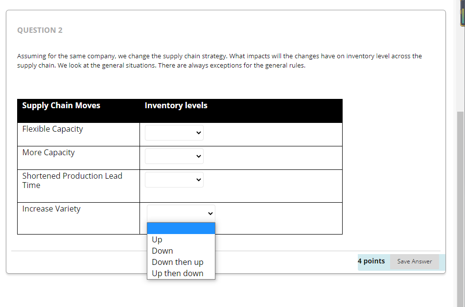 QUESTION 2 Assuming for the same company, we