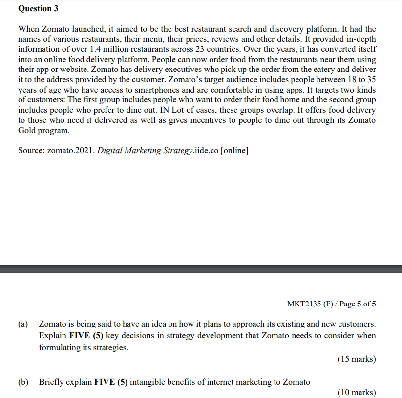 SUBJECT: DIGITAL MARKETING Question 3 When Zomato