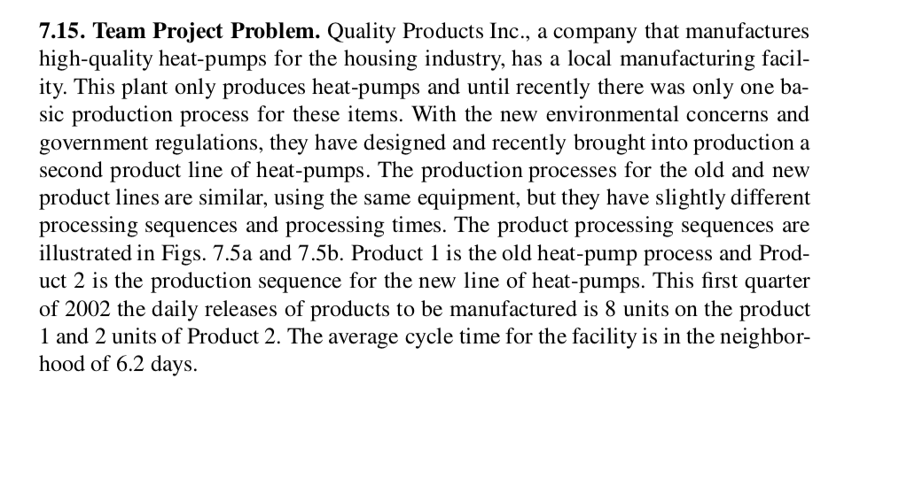 7.15. Team Project Problem. Quality Products