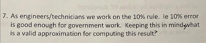 7. As engineers/technicians we work on the 10%