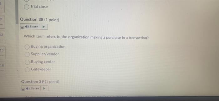 i need this quickly i will like. 5 Trial close 9