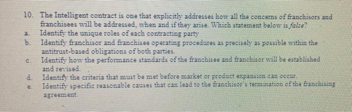 a 10. The Intelligent contract is one that