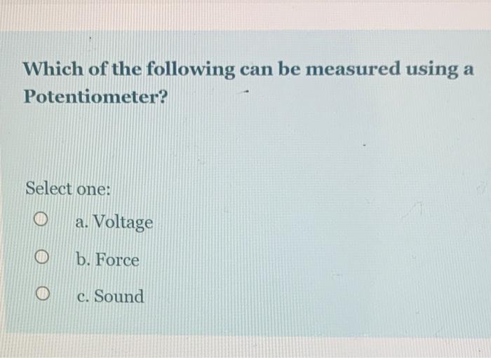 Which of the following can be measured using a
