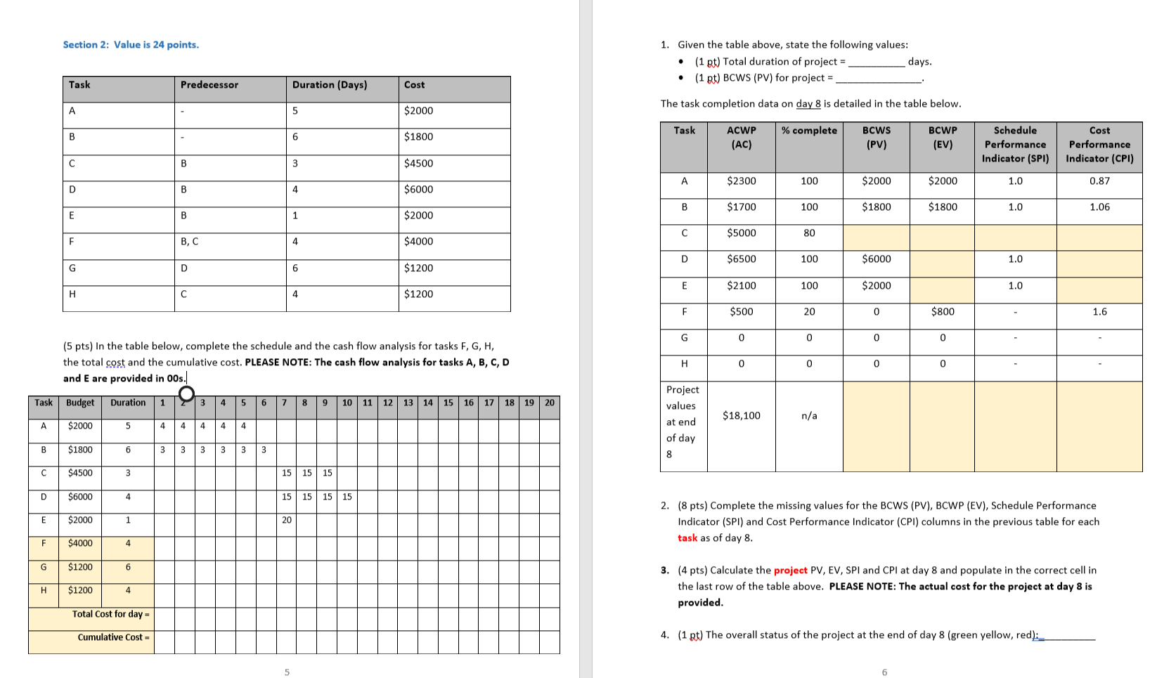Section 2: Value is 24 points. 1. Given the table