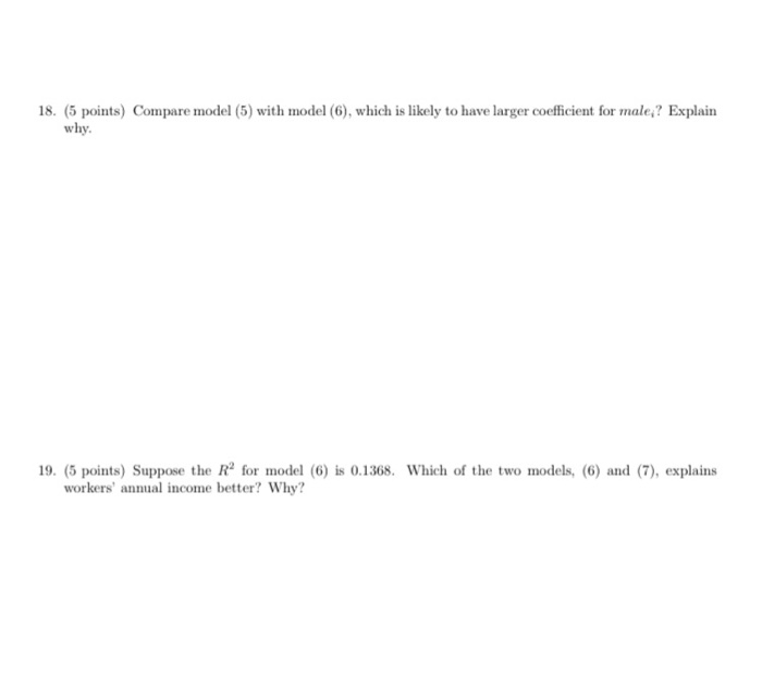 18. (5 points) Compare model (5) with model (6),