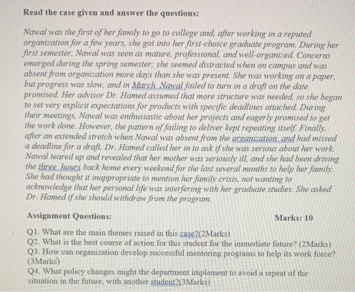 Read the case given and answer the questions:
