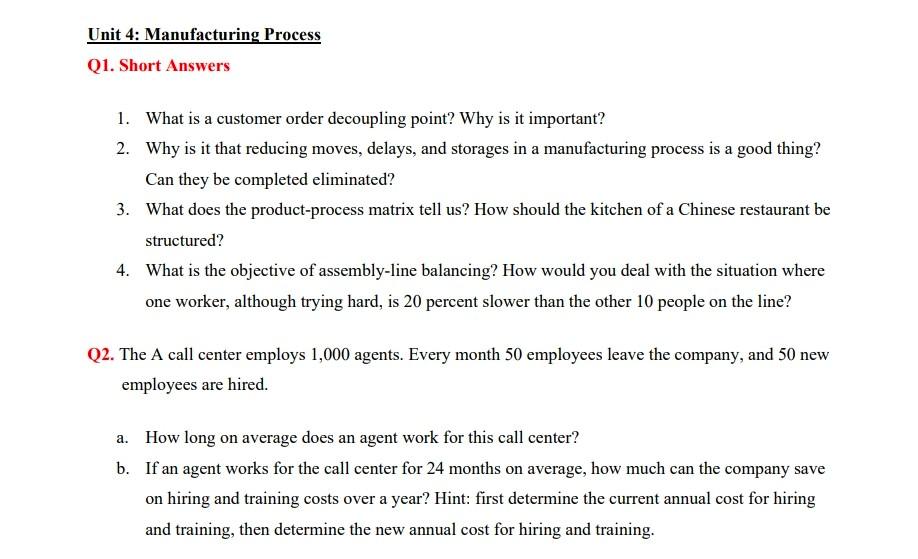 please write in typing Unit 4: Manufacturing