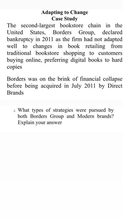 Adapting to Change Case Study The second-largest