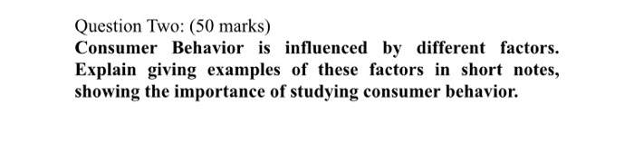 please solve in word Question Two: (50 marks)