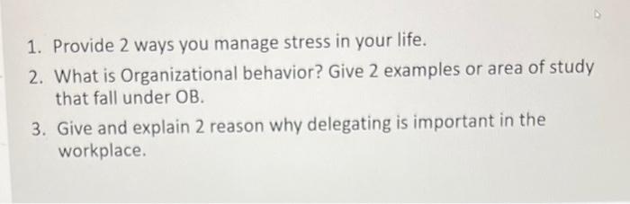 please answer these three questions 1. Provide 2