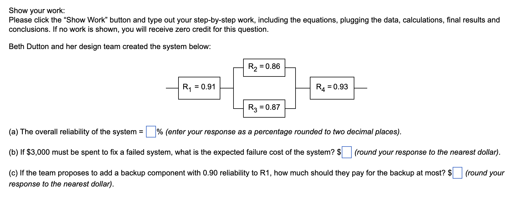 Show your work: Please click the "Show Work"