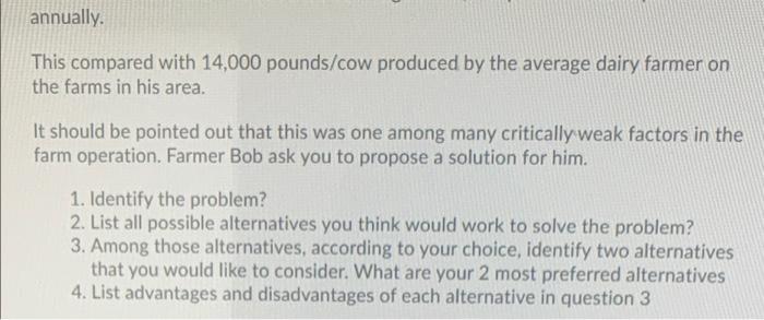 annually. This compared with 14,000 pounds/cow
