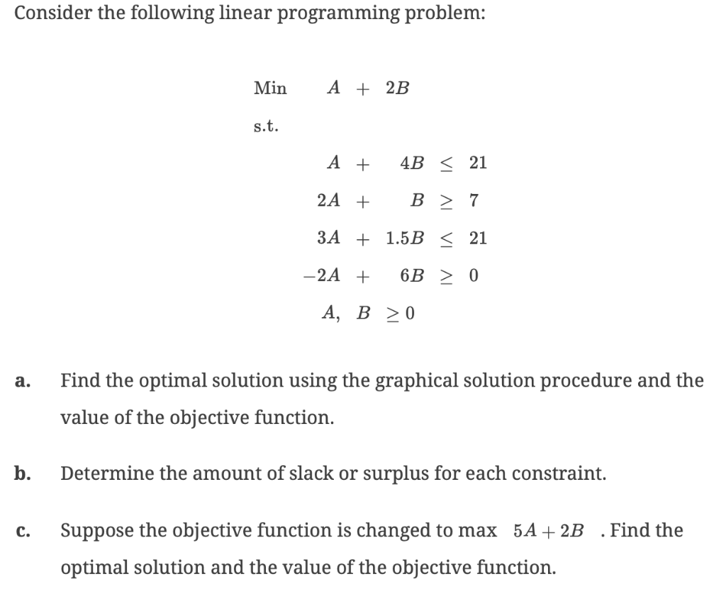 Consider the following linear programming