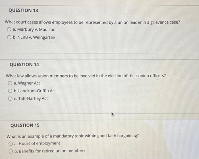 QUESTION 13 What court cases allows employees to