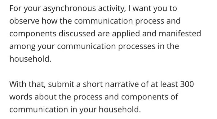 For your asynchronous activity, I want you to