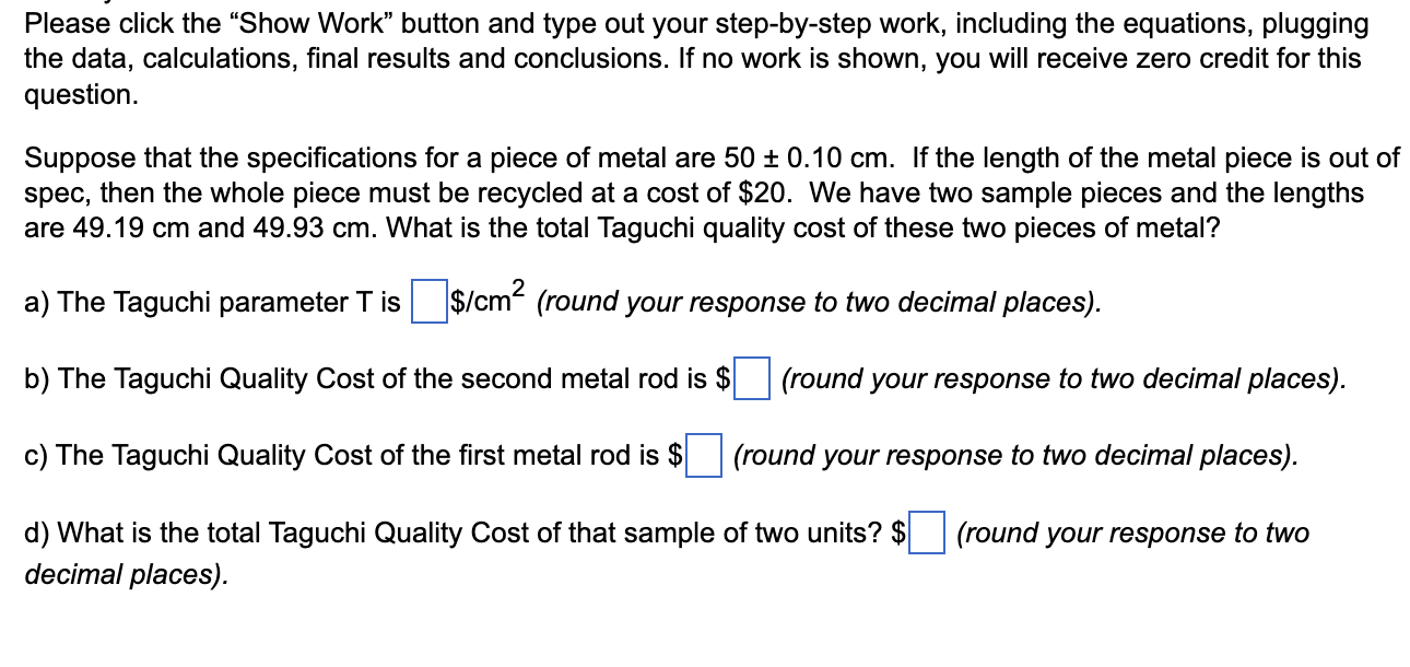 Please click the "Show Work" button and type out