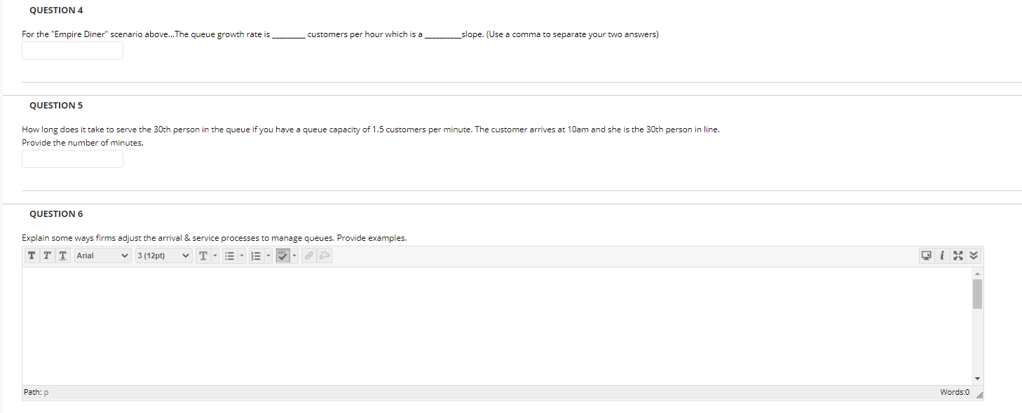 QUESTION 4 For the "Empire Diner" scenario