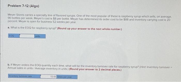 B is correct! I just need A! Problem 7-12 (Algo)