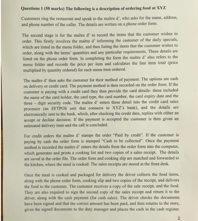 Questions 1 (50 marks) The following is a