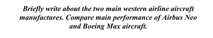Briefly write about the two main western airline
