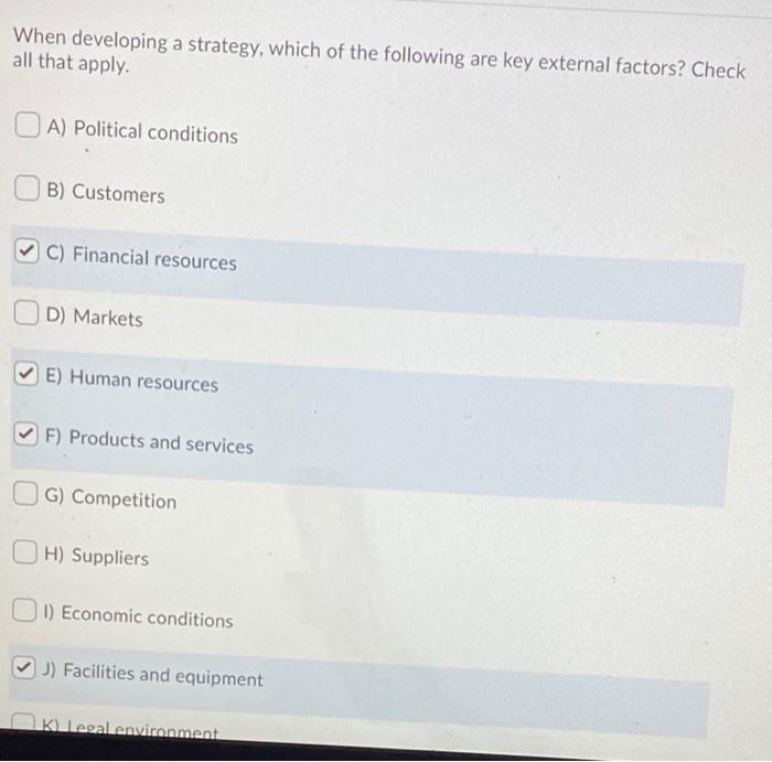 When developing a strategy, which of the