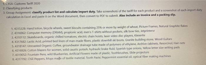 1. CBSA Customs Tariff 2020 2. Classifying