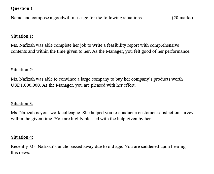 Question 1 Name and compose a goodwill message