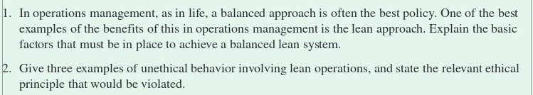 1. In operations management, as in life, a
