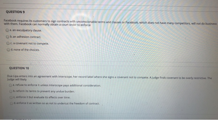 QUESTION 9 Facebook requires its customers to