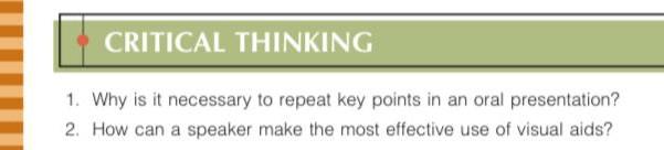 CRITICAL THINKING 1. Why is it necessary to