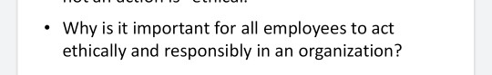 Why is it important for all employees to act