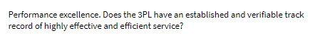 Performance excellence. Does the 3PL have an