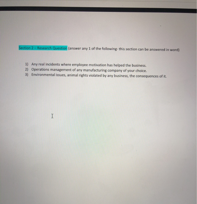 Section 2 - Research Question (answer any 1 of