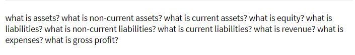 what is assets? what is non-current assets? what