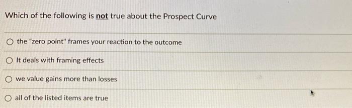 15 Which of the following is not true about the